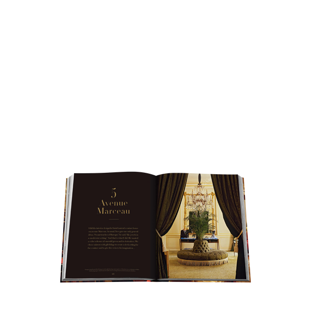 Image 4 of 4 - MULTI - ASSOULINE Yves Saint Laurent at Home. Discover Yves Saint Laurent and Pierre Bergs savoir-faire through the most exquisite photographs of the interiors and gardens of Yvess Chteau Gabriel, the dacha in Deauville; the Villa Majorelle in Marrakech; the apartment on rue de Babylone and his maison de couture on avenue Marceau. With photographs by Marianne Haas and texts and special contributions from Jacques Grange, Catherine Deneuve, Betty Catroux, Laurence Benam, Louis Benech, and other 